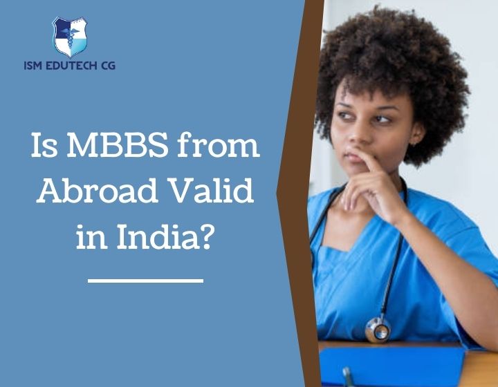 Is MBBS from Abroad Valid in India? 2023